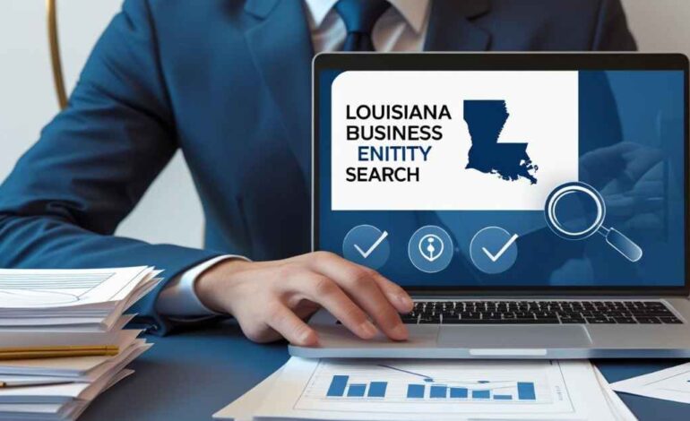 Secretary of State Louisiana Business Search: How to Look Up Any Business in Minutes